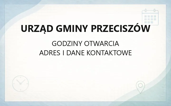 Urząd Gminy Przeciszów - kontakt, godziny, ePUAP