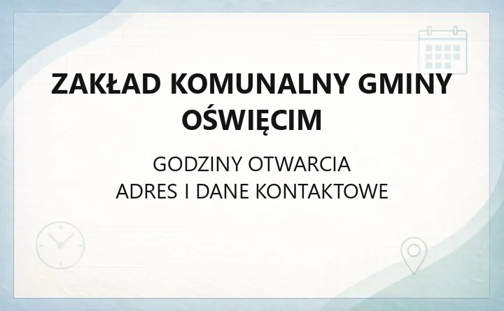 Zakład Komunalny Gminy Oświęcim - kontakt, usługi i parking w Brzezince