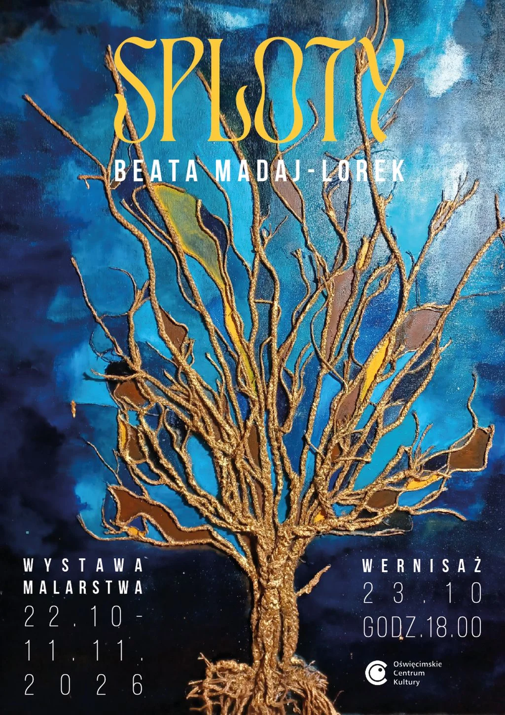 Grafika promocyjna wydarzenia Sploty – wystawa malarstwa Beaty Madaj-Lorek