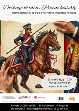 Grafika promocyjna wydarzenia Dotknąć obrazu. Poczuć historię – plastykoterapia w oparciu o twórczość Wojciecha Kossaka