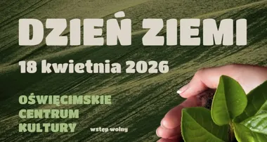 Grafika promocyjna wydarzenia Dzień Ziemi w OCK 2026: rodzinne warsztaty, kino sferyczne i spotkanie z Kolumbią