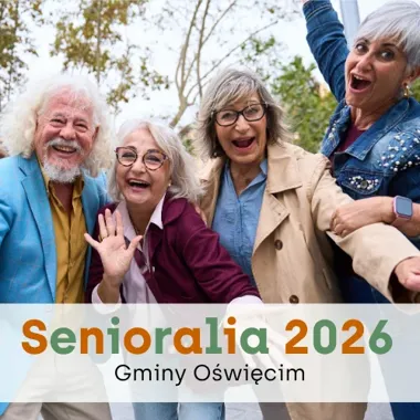 Grafika promocyjna wydarzenia Senioralia Gminy Oświęcim 2026