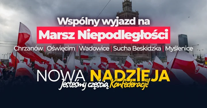 Grafika promocyjna wydarzenia Wspólny wyjazd na Marsz Niepodległości z Nową Nadzieją (z Oświęcimia)