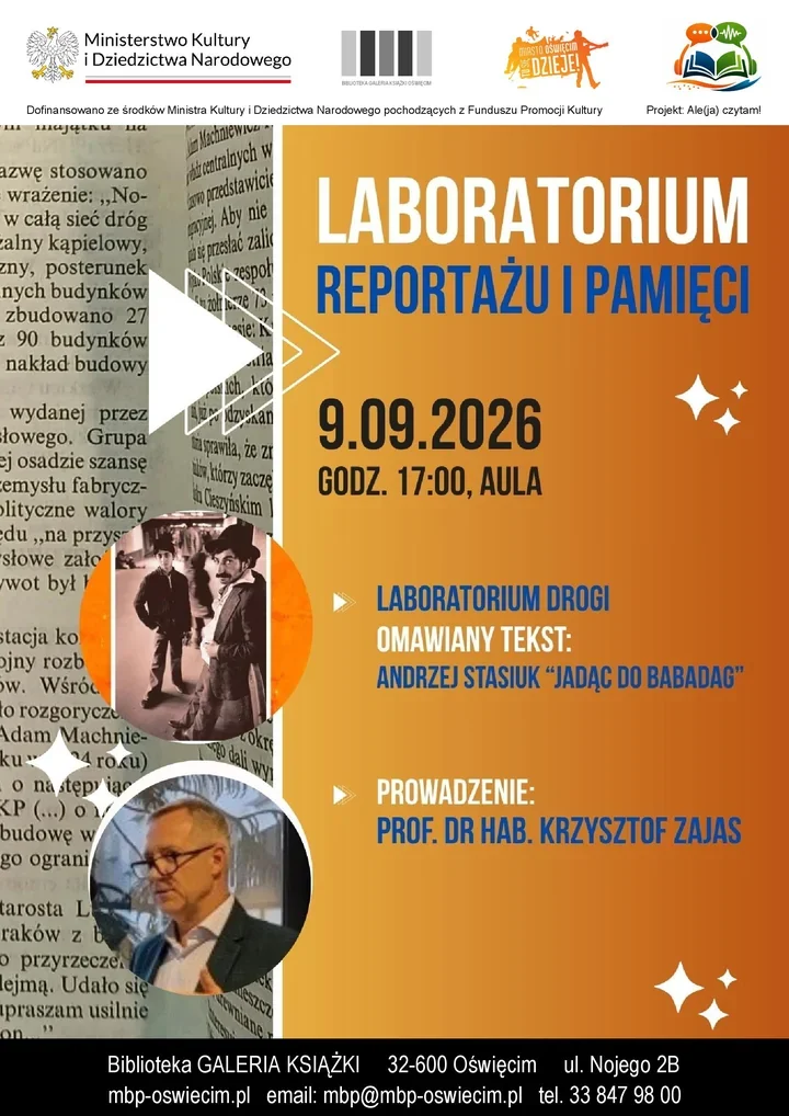 Podróż, która zapisuje znikający świat. Laboratorium w Oświęcimiu