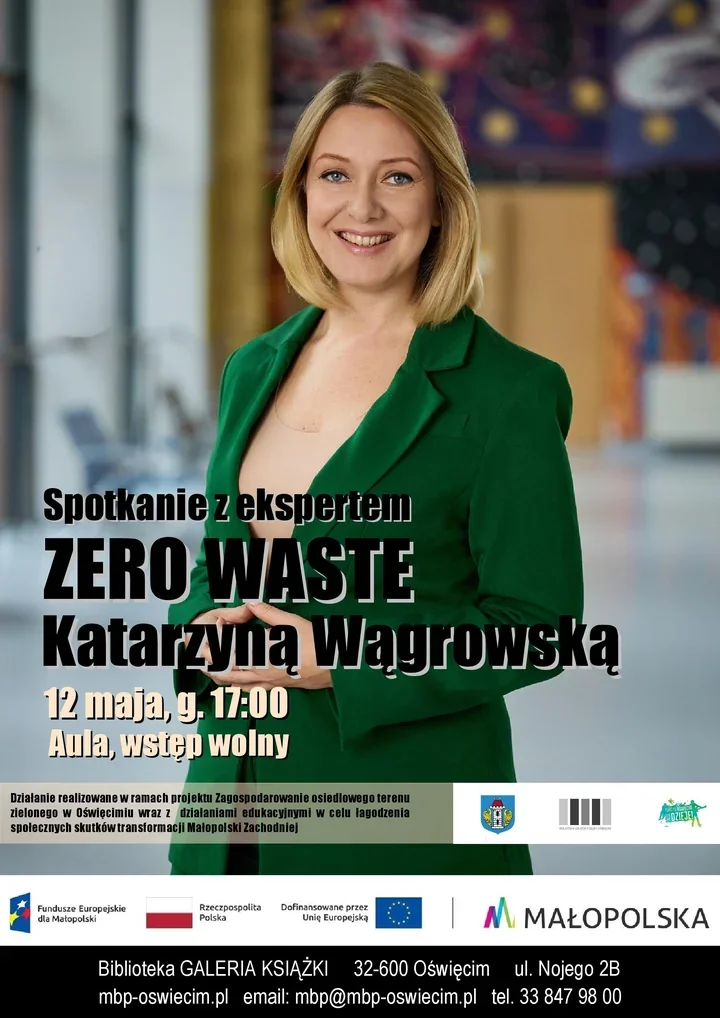 Jak ograniczać śmieci bez rewolucji - Katarzyna Wągrowska w Oświęcimiu