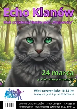 Echo Klanów - spotkanie młodych fanów „Wojowników” w Klasopracowni