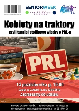 PRL wraca na stoliki w Oświęcimiu. Turniej „Kobiety na traktory”