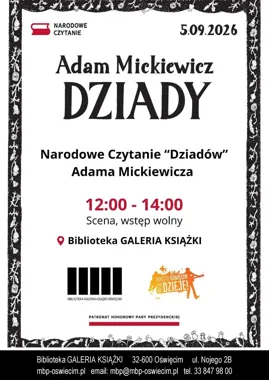 „Dziady” wybrzmią w Oświęcimiu podczas Narodowego Czytania