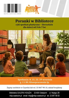 Wrześniowe poranki z książką i sztuką czekają na dzieci w Oświęcimiu
