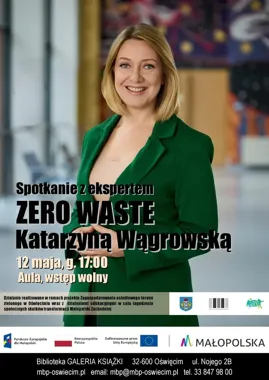 Jak ograniczać śmieci bez rewolucji - Katarzyna Wągrowska w Oświęcimiu