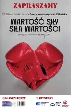 Oświęcim pyta o wartości - forum, które wychodzi poza polityczne skróty