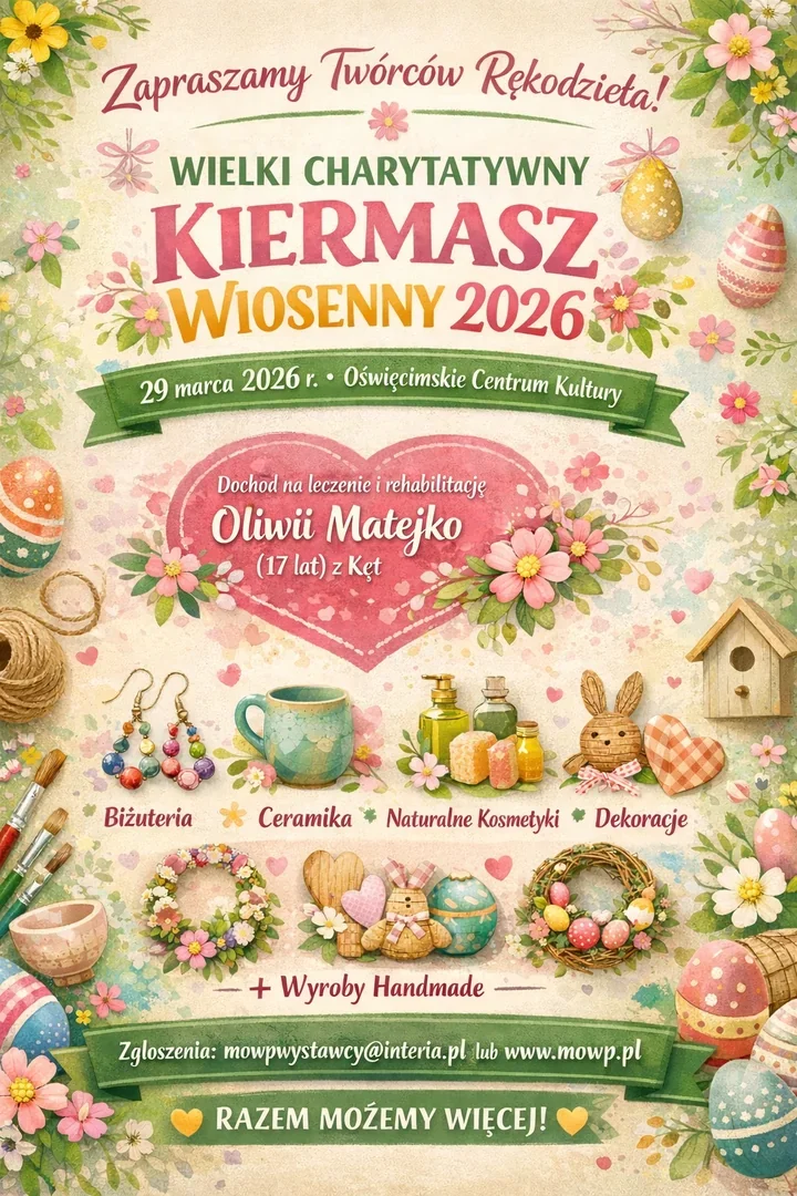 Wiosenny kiermasz w OCK - pomagamy Oliwii Matejko i szukamy wystawców