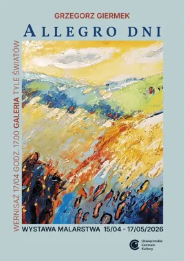 Allegro dni w Oświęcimiu - Giermek otwiera w galerii własny rytm barw