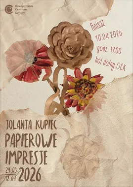 Papier, pamięć i Oświęcim - Jolanta Kupiec odsłania swoje impresje