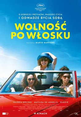 Wolność po włosku - film o kobiecie, która nie zgadza się na cudze ramy