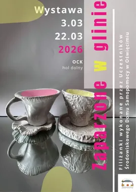 Filiżanki z sercem - „Zaparzone w glinie” w Oświęcimskim Centrum Kultury